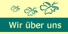 Wir &uuml;ber uns